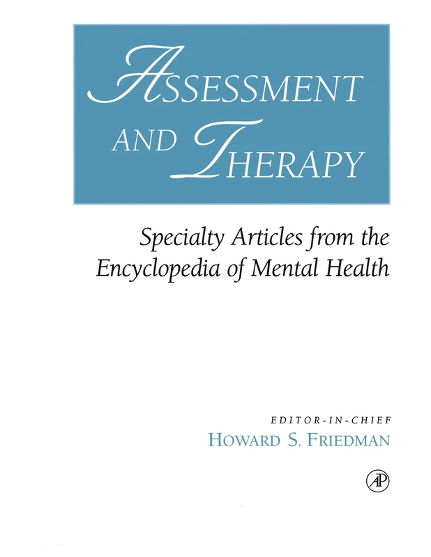 Assessment and Therapy: Specialty Articles from the Encyclopedia of Mental Health