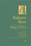 Pediatric Bone: Biology & Diseases