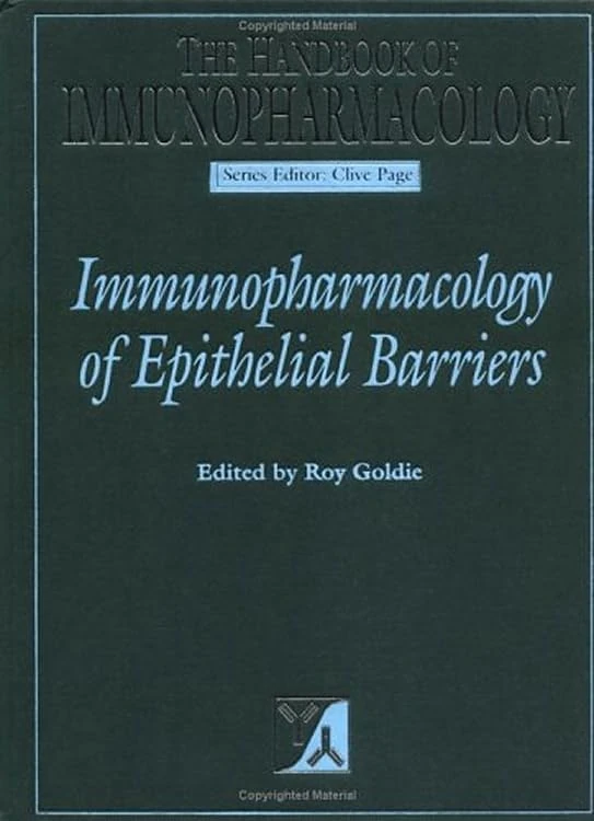 Immunopharmacology of Epithelial Barriers (Handbook of Immunopharmacology)