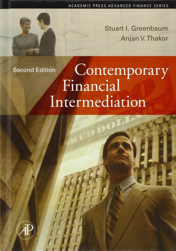Contemporary Financial Intermediation (Academic Press Advanced Finance)