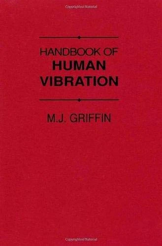 Handbook of Human Vibration
