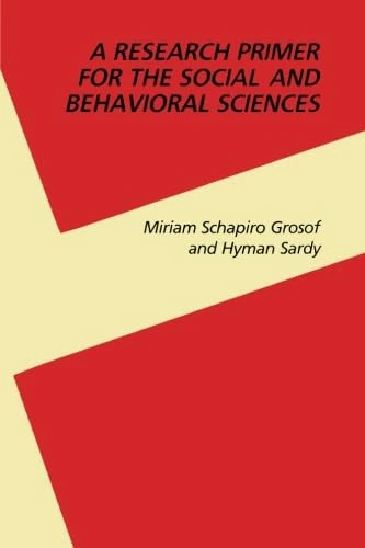 A Research Primer for the Social and Behavioral Sciences