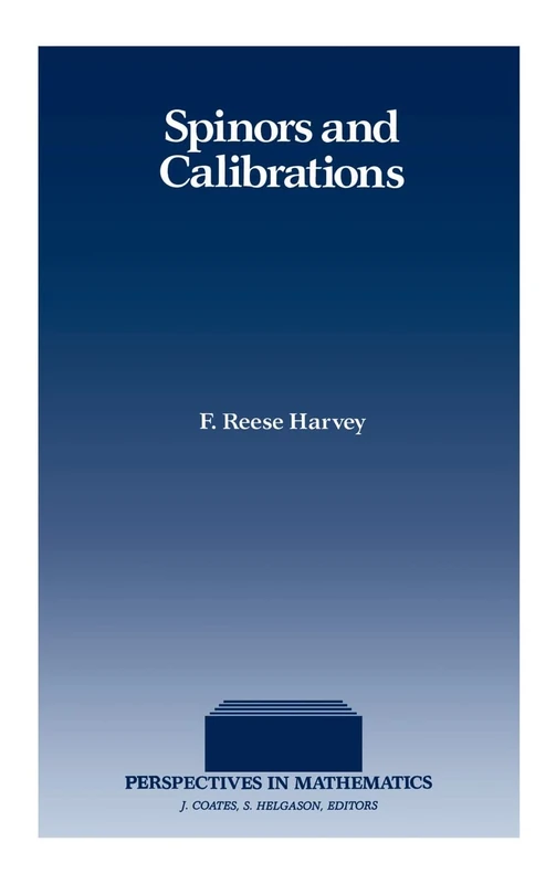 Spinors and Calibrations: 9 (Perspectives in Mathematics) - Image 1