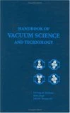 Handbook of Vacuum Science and Technology