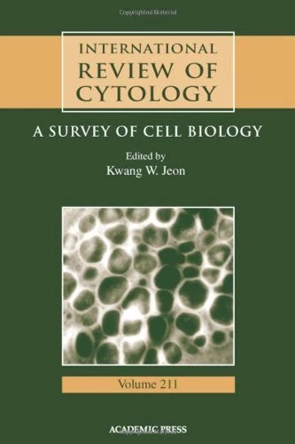 International Review of Cytology (Volume 211) (International Review of Cell and Molecular Biology, Volume 211)
