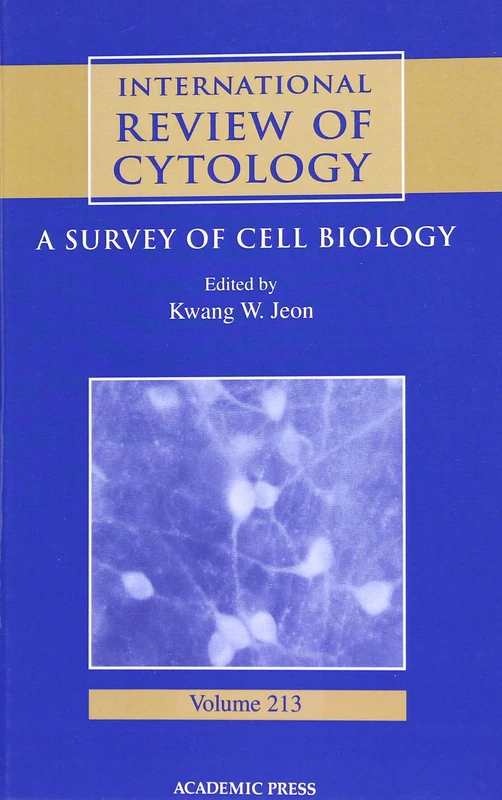 International Review of Cytology: A Survey of Cell Biology: v. 213 (International Review of Cell and Molecular Biology): Volume 213