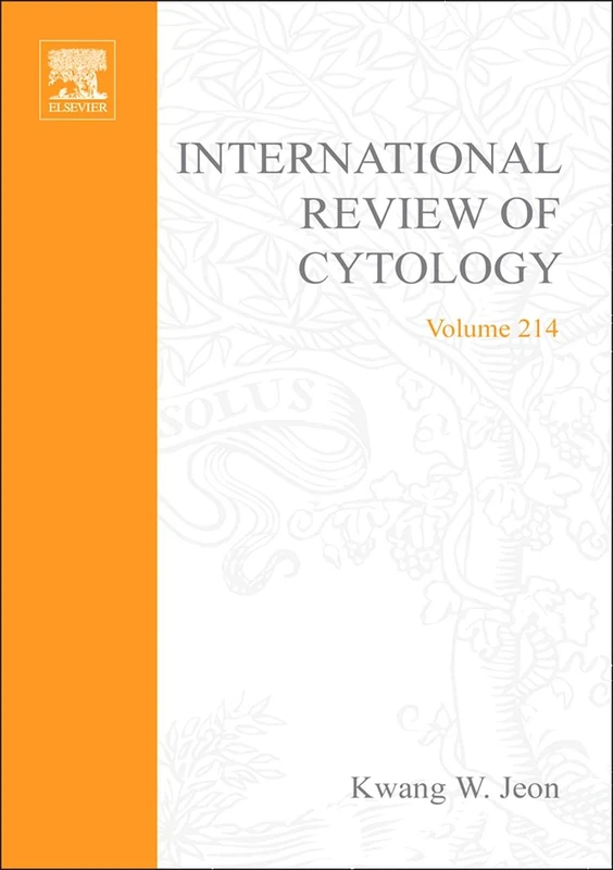 Academic Press International Review of Cytology Volume 214
