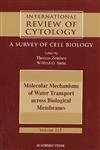 Molecular Mechanisms of Water Transport Across Biological Membranes (Volume 215) (International Review of Cell and Molecular Biology, Volume 215)