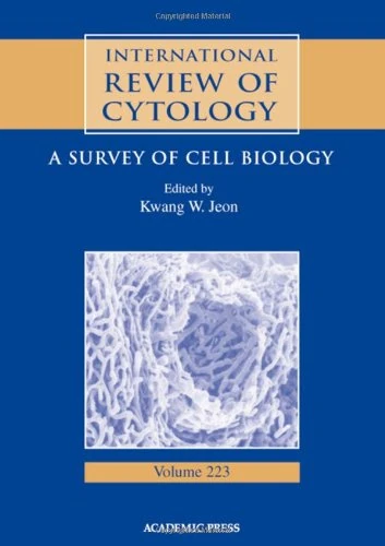 International Review of Cytology: A Survey of Cell Biology: v. 223 (International Review of Cell and Molecular Biology): Volume 223