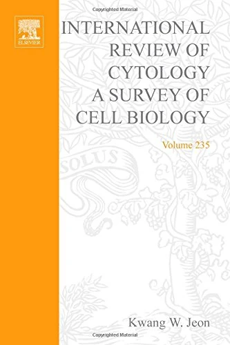 International Review of Cytology: v. 235: A Survey of Cell Biology (International Review of Cell & Molecular Biology) (International Review of Cell and Molecular Biology): Volume 235