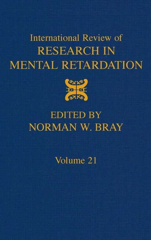 International Review of Research in Mental Retardation: Volume 21: v. 21