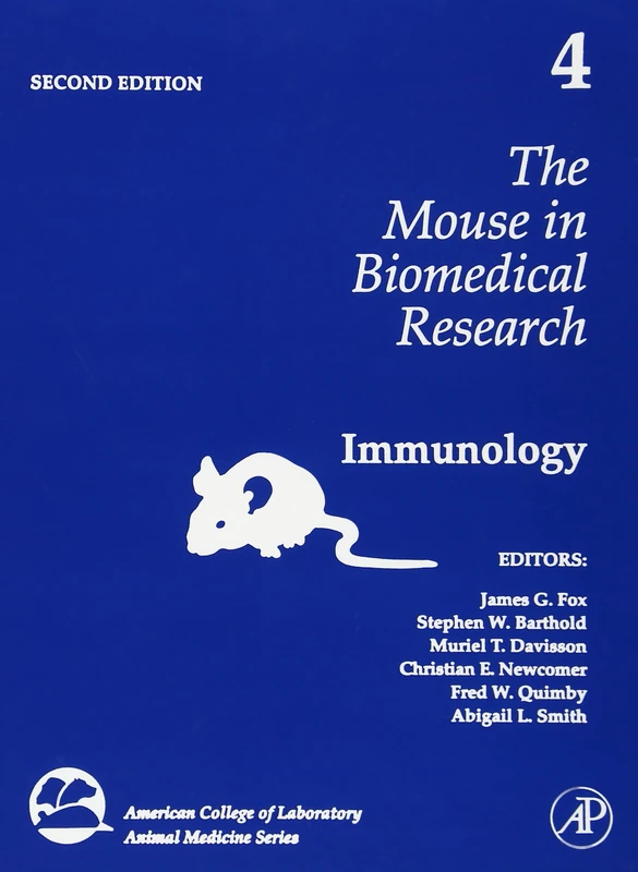 The Mouse in Biomedical Research, Vol. 4: Immunology