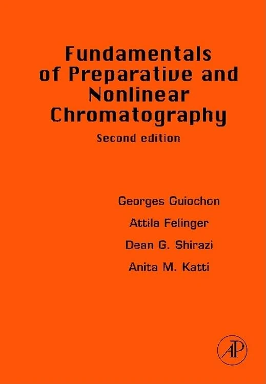 Fundamentals of Preparative and Nonlinear Chromatography