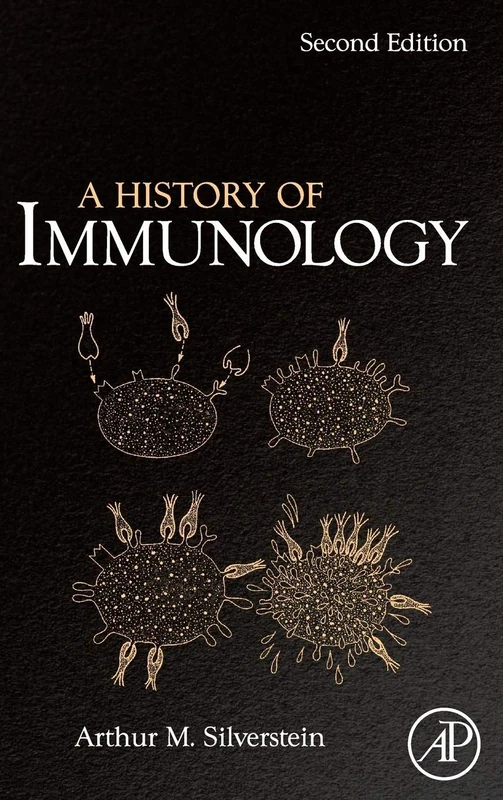 A History of Immunology