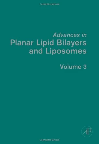 Academic Press - Advances in Planar Lipid Bilayers and Liposomes 3