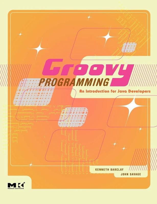 Groovy Programming: An Introduction for Java Developers - Image 1