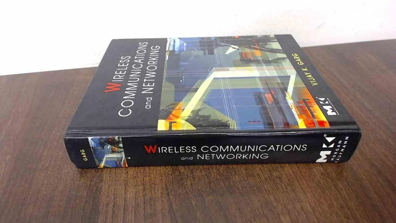 Wireless Communications & Networking, (The Morgan Kaufmann Series in Networking)