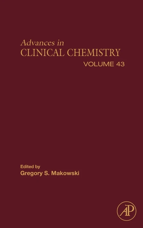 Advances in Clinical Chemistry: Volume 43