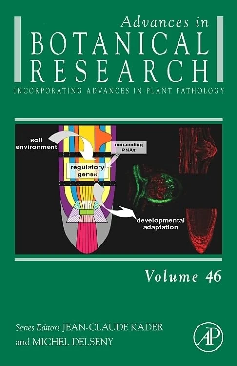 Academic Press Advances in Botanical Research: Volume 46