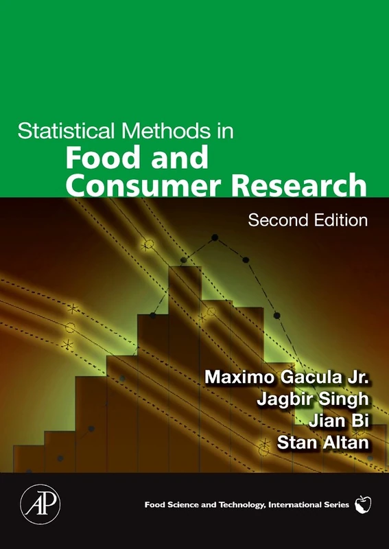 Statistical Methods in Food and Consumer Research (Food Science and Technology) (Food Science & Technology)