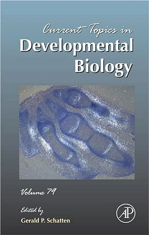 Academic Press - Current Topics in Developmental Biology, Vol 79