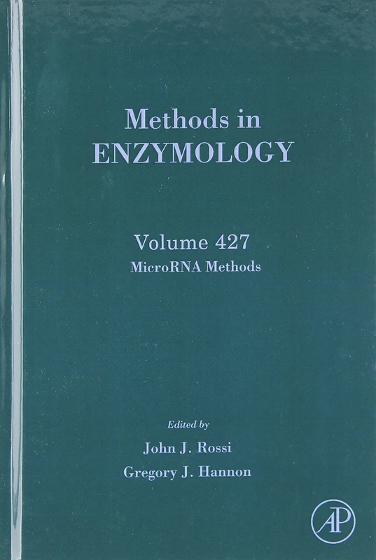 Academic Press MicroRNA Methods: 427 (Methods in Enzymology)