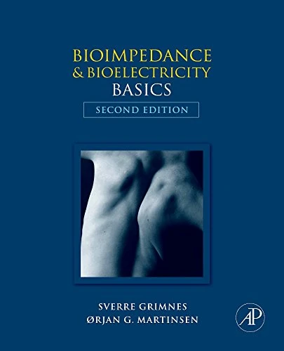 Bioelectricity and Bioimpedance Basics