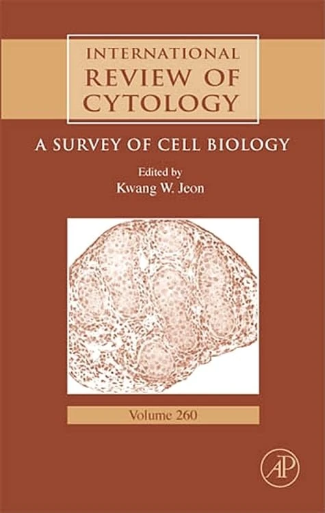 International Review of Cytology 260: A Survey of Cell Biology (International Review of Cell and Molecular Biology) (International Review of Cell and Molecular Biology, Volume 260)