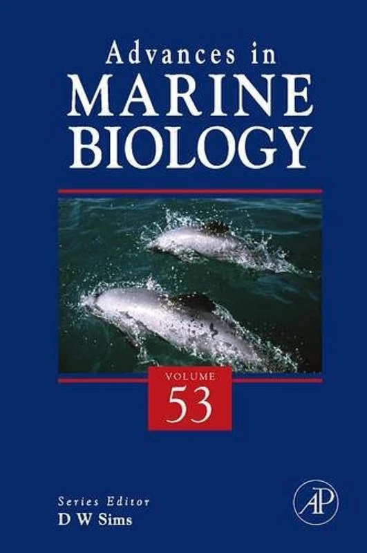 Advances In Marine Biology: 53 (Advances in Marine Biology): Volume 53