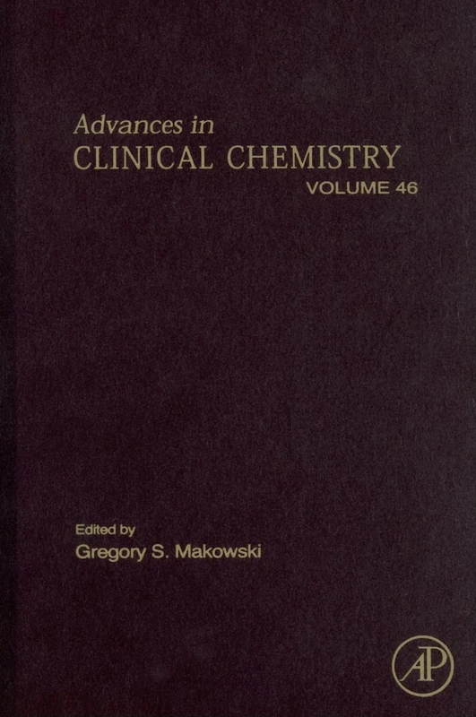 Advances in Clinical Chemistry: 46 (Advances in Clinical Chemistry): Vol. 46: Volume 46 - Image 1