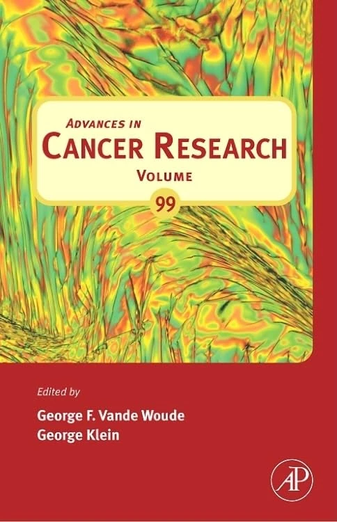 Advances in Cancer Research: Vol. 99: Volume 99