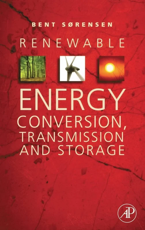 Renewable Energy Conversion, Transmission, and Storage