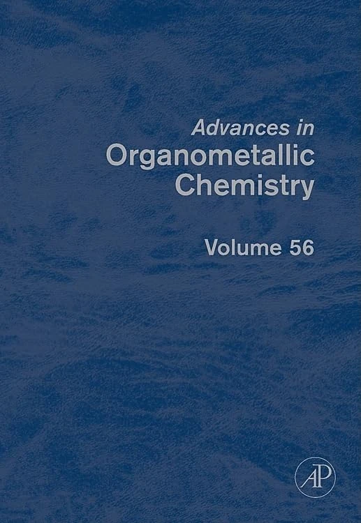Academic Press Advances in Organometallic Chemistry Vol 56