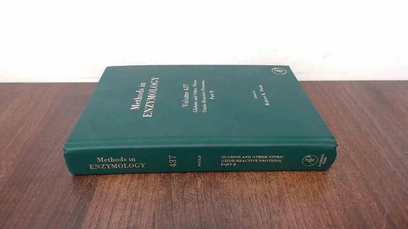 Globins and Other Nitric Oxide-Reactive Proteins: Pt. B (Methods in Enzymology): Volume 437