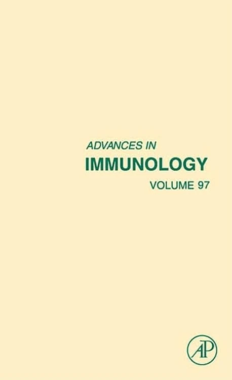 Advances in Immunology: 97 (Advances in Immunology): Vol. 97: Volume 97