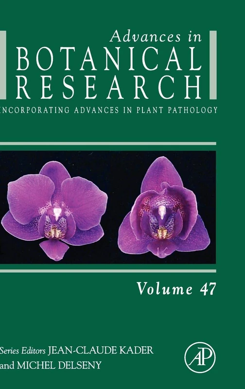 Advances in Botanical Research, Volume 47: Incorporating Advances in Plant Pathology: Vol. 47