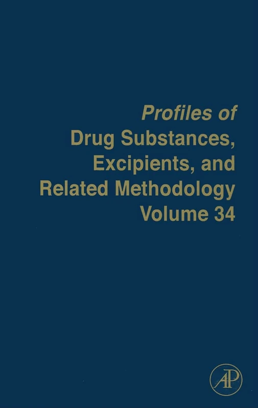 Academic Press - Profiles of Drug Substances, Volume 34