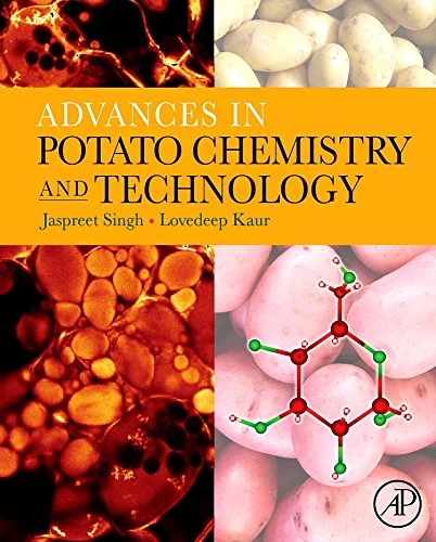 Academic Press - Advances in Potato Chemistry and Technology
