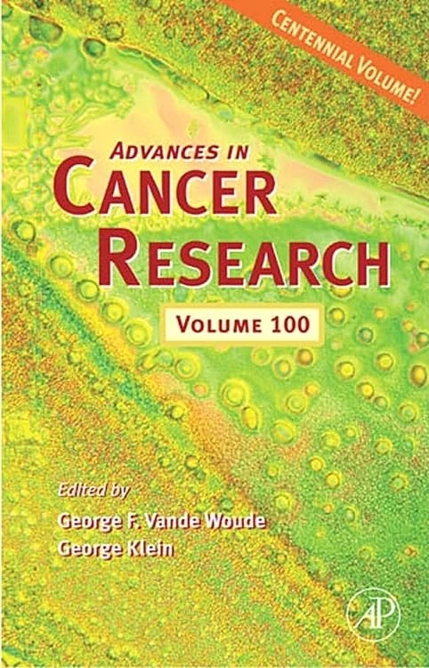 Advances in Cancer Research: Volume 100