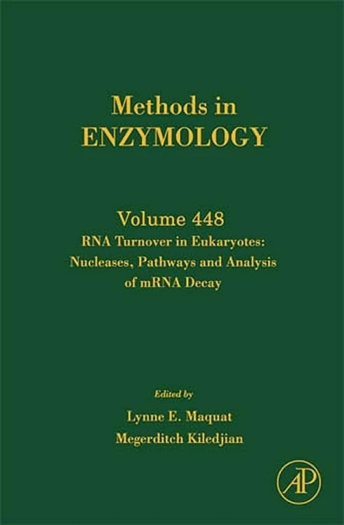 Academic Press RNA Turnover in Eukaryotes Volume 448 Book