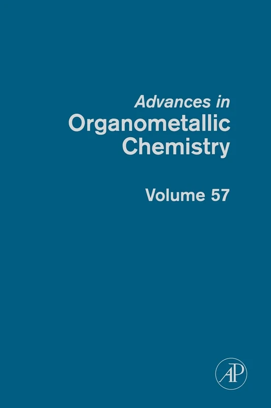 Advances in Organometallic Chemistry: Vol. 57: Volume 57
