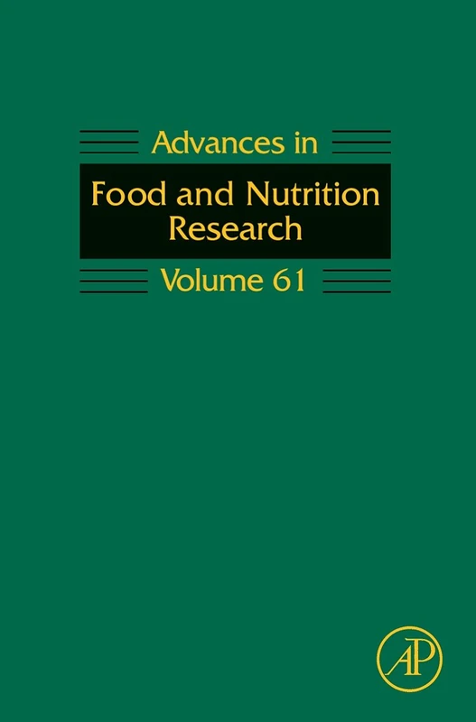 Advances in Food and Nutrition Research: 61 (Advances in Food & Nutrition Research): Volume 61
