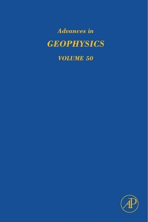 Advances in Geophysics Volume 50 - Academic Press Book