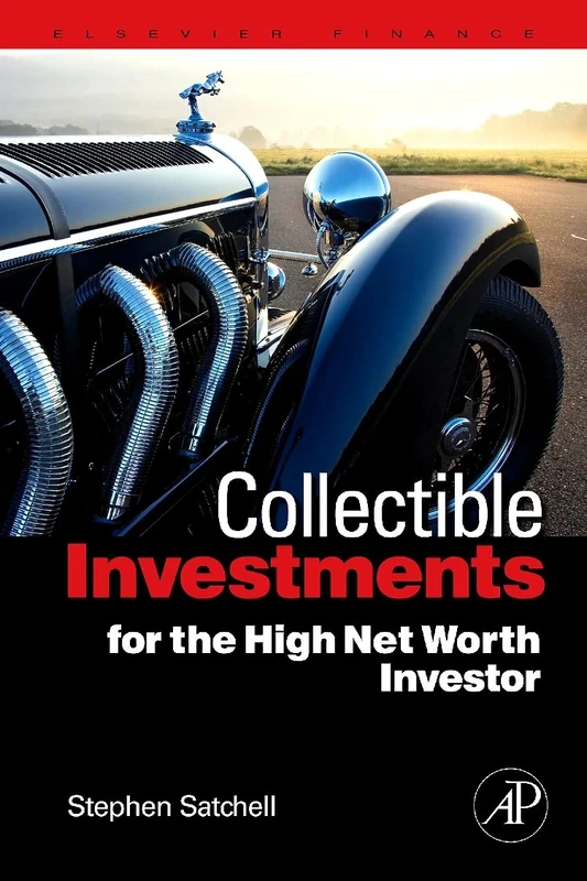 Collectible Investments for the High Net Worth Investor (Elsevier Finance) - Image 1