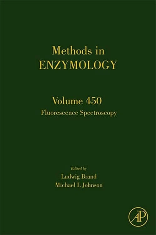 Fluorescence Spectroscopy,: Pt. B (Methods in Enzymology): Volume 450