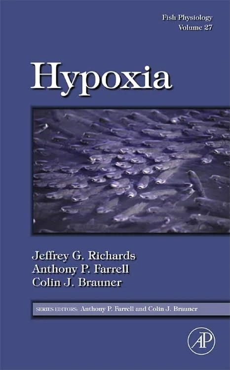 Hypoxia (Fish Physiology): Volume 27