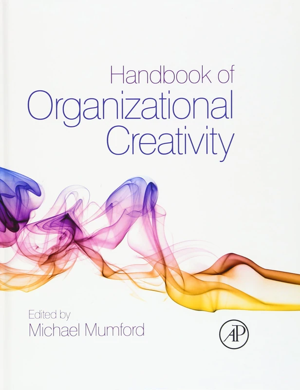 Handbook of Organizational Creativity