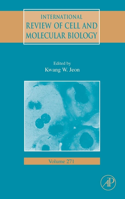International Review of Cell and Molecular Biology, Volume 271: Vol. 271