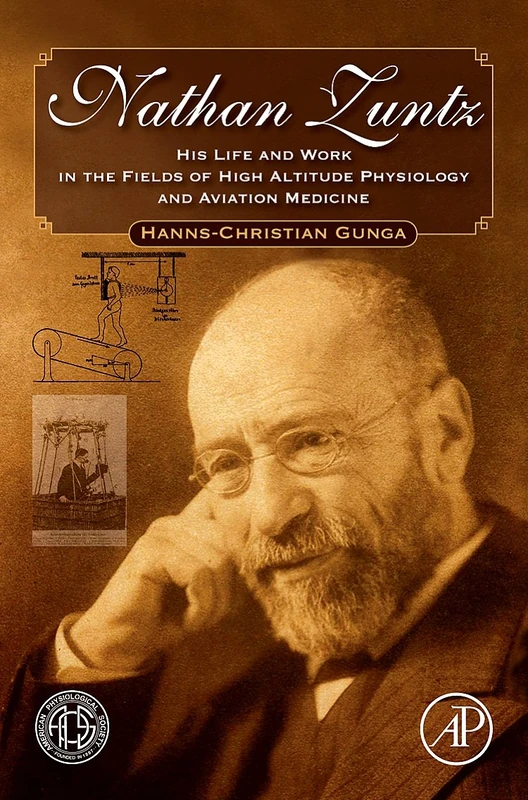 Biography of Nathan Zuntz: His Life and Work in the Fields of High Altitude Physiology and Aviation Medicine - Image 1