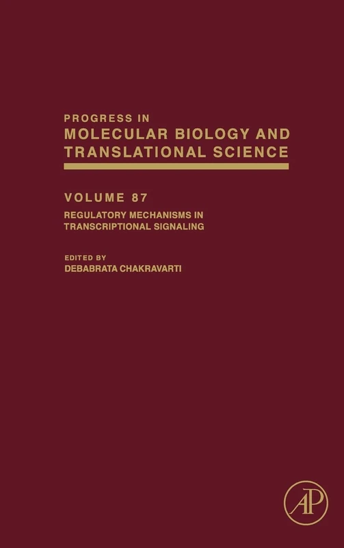 Regulatory Mechanisms in Transcriptional Signaling: 87 (Progress in Molecular Biology and Translational Science): Volume 87 - Image 1